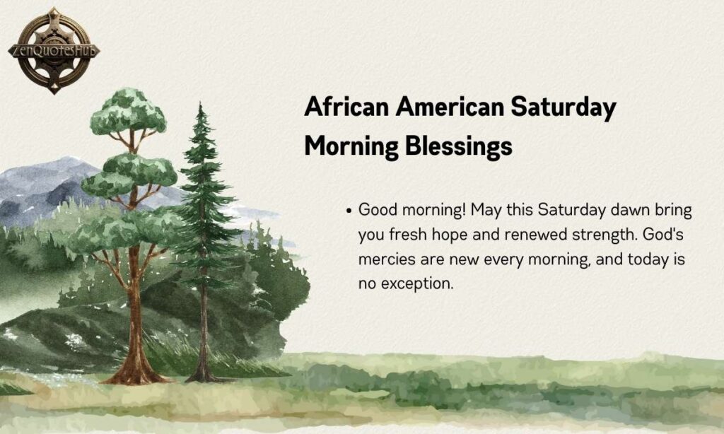 African American Saturday Morning Blessings