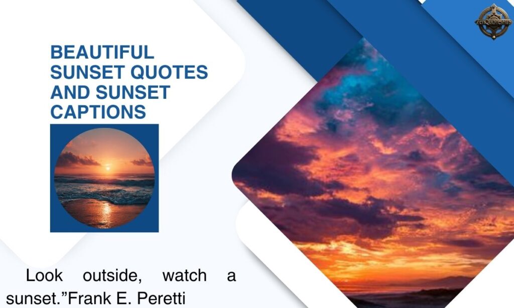 Beautiful Sunset Quotes and Sunset Captions