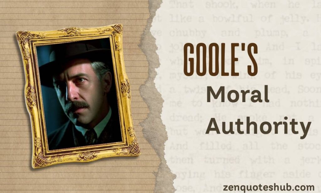 Inspector Goole's Quotes: Moral Authority